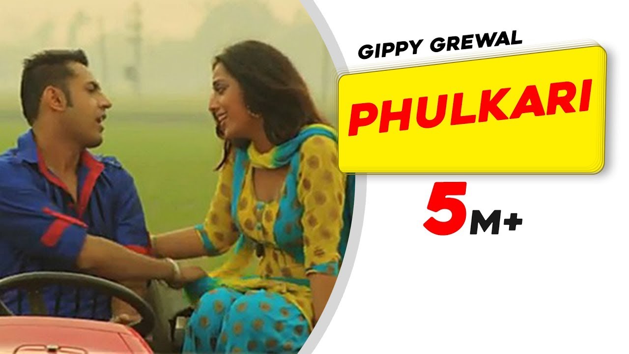 Phulkari   Carry  on Jatta   Gippy Grewal Mahie Gill   Full HD   Brand New Punjabi Songs