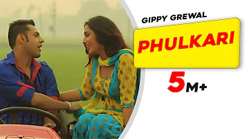 Phulkari - Carry  on Jatta - Gippy Grewal, Mahie Gill - Full HD - Brand New Punjabi Songs