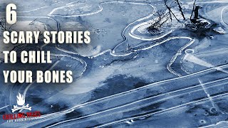 6 Scary Stories to Chill Your Bones― Creepypasta Horror Story Compilation