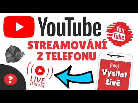 Jak STREAMOVAT z TELEFONU na YOUTUBE  | Návod | Mobil / YouTube