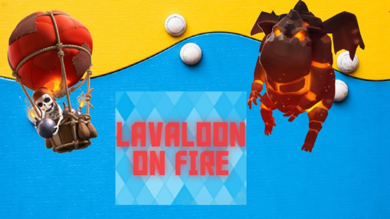 LAVALOON ON FIRE 🌋🌋  BY VIPER KING  gaming  CLASH ROYALE