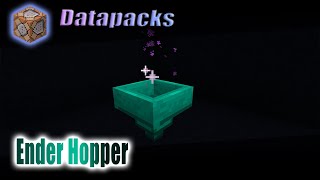 Ender Hopper - Minecraft Datapacks