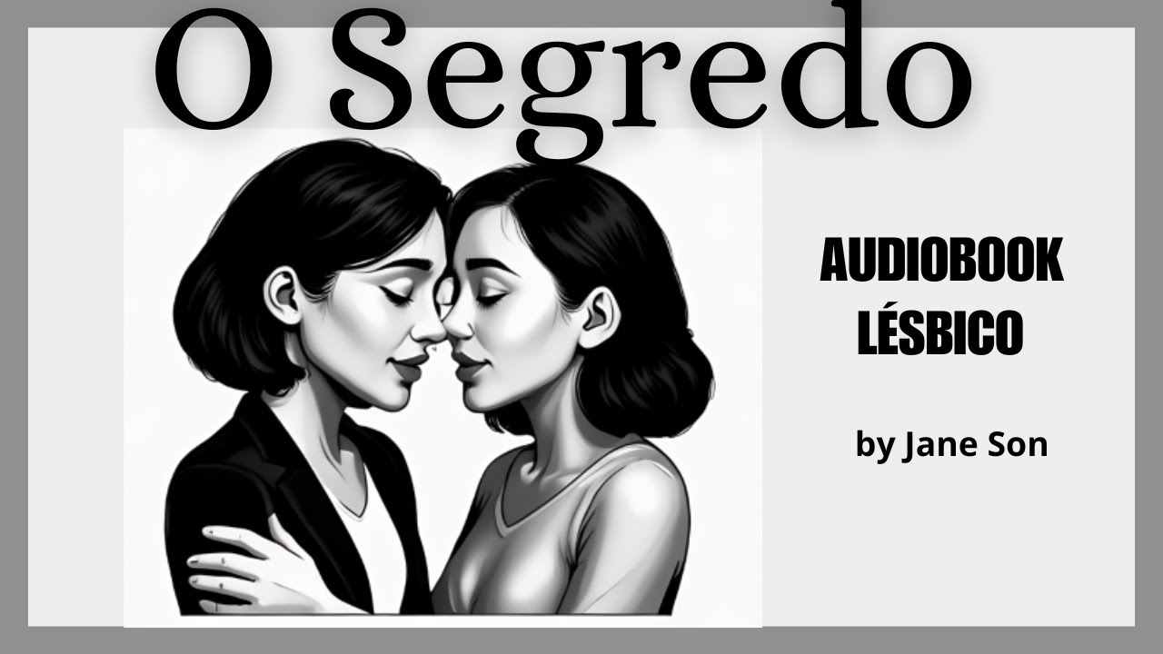 O Segredo: Romance Lésbico
