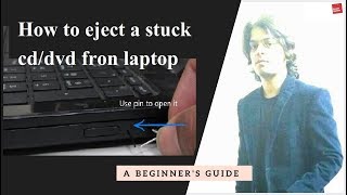 how to eject a stuck cd drive from laptop | how to eject a stuck cd/dvd from laptop's dvd drive