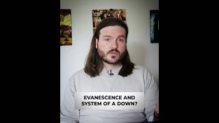 Evanescence &amp; System Of A Down?  #musicpodcast #rockmusic