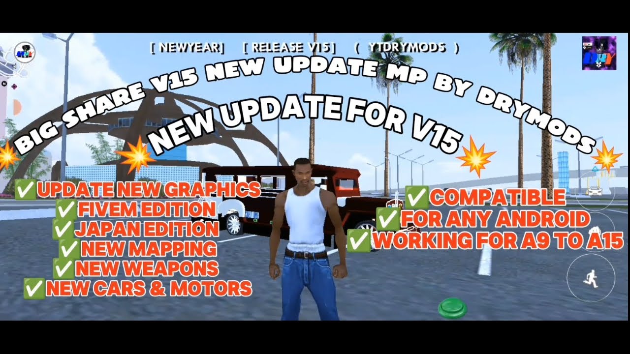 💥[BIG RELEASE V15 MODPACK]//JAPAN EDITION //BY DRYMODS //GTA SA ANDROID💥😈