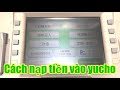 Cách bỏ tiền vào tài khoản yucho mới nhất 2024.