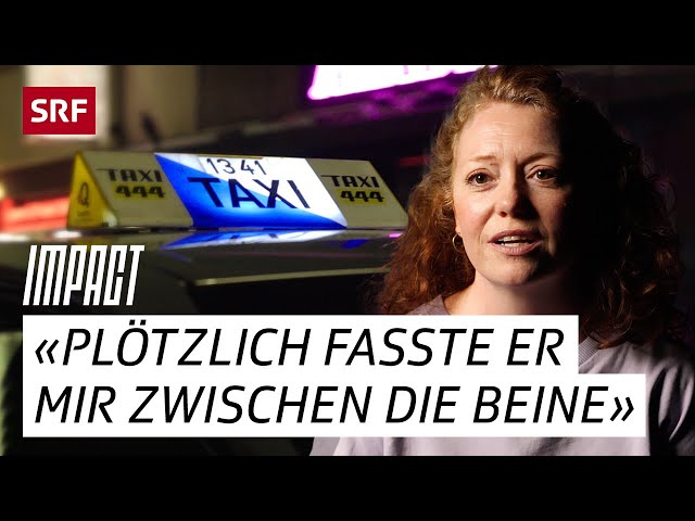 Übergriffe im Uber, Taxi & Co. – Wenn der Heimweg zur Gefahr wird | Impact | SRF