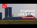 Sentinel Cam -  SpaceX Starship Launch Facility