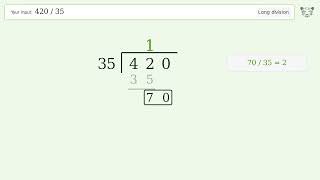 420/35 Long Division — Step-by-Step | Tiger Algebra Solver