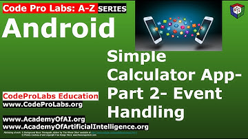 Android - Simple Calculator App- Part 2- Event Handling
