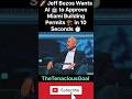 Jeff Bezos Says AI Can Approve Building Permits in 10 Seconds #jeffbezos #ai #artificialintelligence