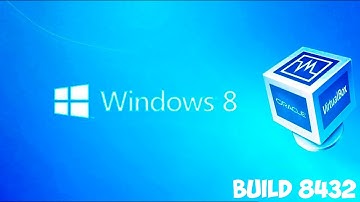 Как установить Windows 8 build 8432 на Virtual Box