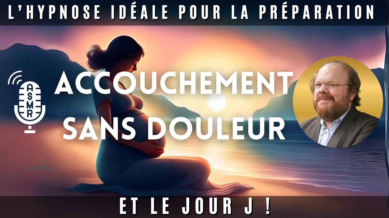 Hypnose pour un ACCOUCHEMENT SANS DOULEUR [🤰Et préparation à l'accouchement]