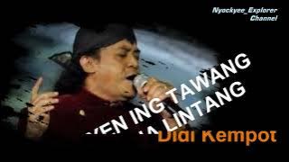 YEN ING TAWANG ANA LINTANG Didi Kempot // Teks Lirik