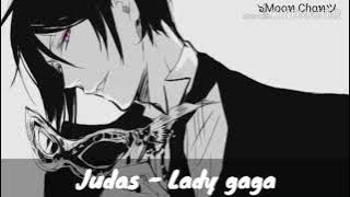 Nightcore - Judas // Lady Gaga (Male version)