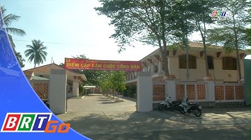 Công an huyện Côn Đảo đẩy nhanh tiến độ cấp thẻ căn cước công dân gắn chip điện tử | BRTgo