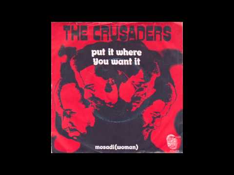 Put It Where You Want It - The Crusaders (1971) (HD Quality)