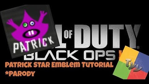 Patrick Star (SpongeBob Square Pants) Emblem TUTORIAL BO2 WAW & AW  - Parody - Skit - Comedy Sketch