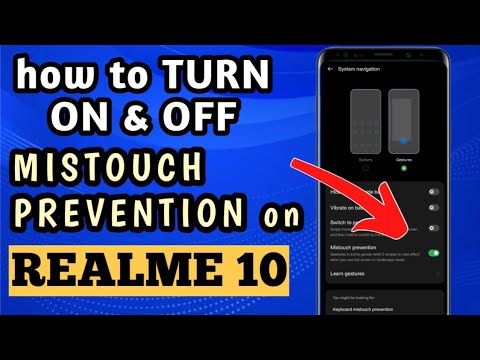 HOW TO TURN ON and OFF MISTOUCH PREVENTION ON REALME 10 ANDROID 13