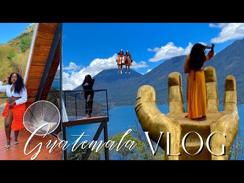 Guatemala Travel Vlog| 4 Cities in 4 Nights