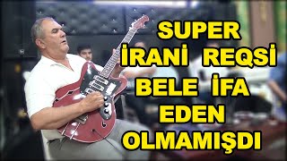 BELƏ İFA EDEN OLMAMIŞDI SUPER İRANİ REQSİ GİTARA HABİL ELİYEV / RİTM NAGARA TURAN Resimi