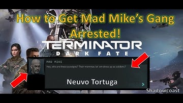 How to Get Mad Mike Arrested in Neuvo Tortuga - Terminator Dark Fate Defiance!