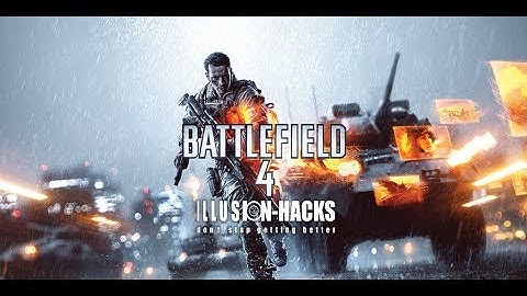 Battlefield 4 Hack/Cheat by IllusionHacks