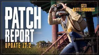 Patch Report #17.2 - the Spotter Scope Changes, Weapon Balance, and the Next Survivor Pass | PUBG