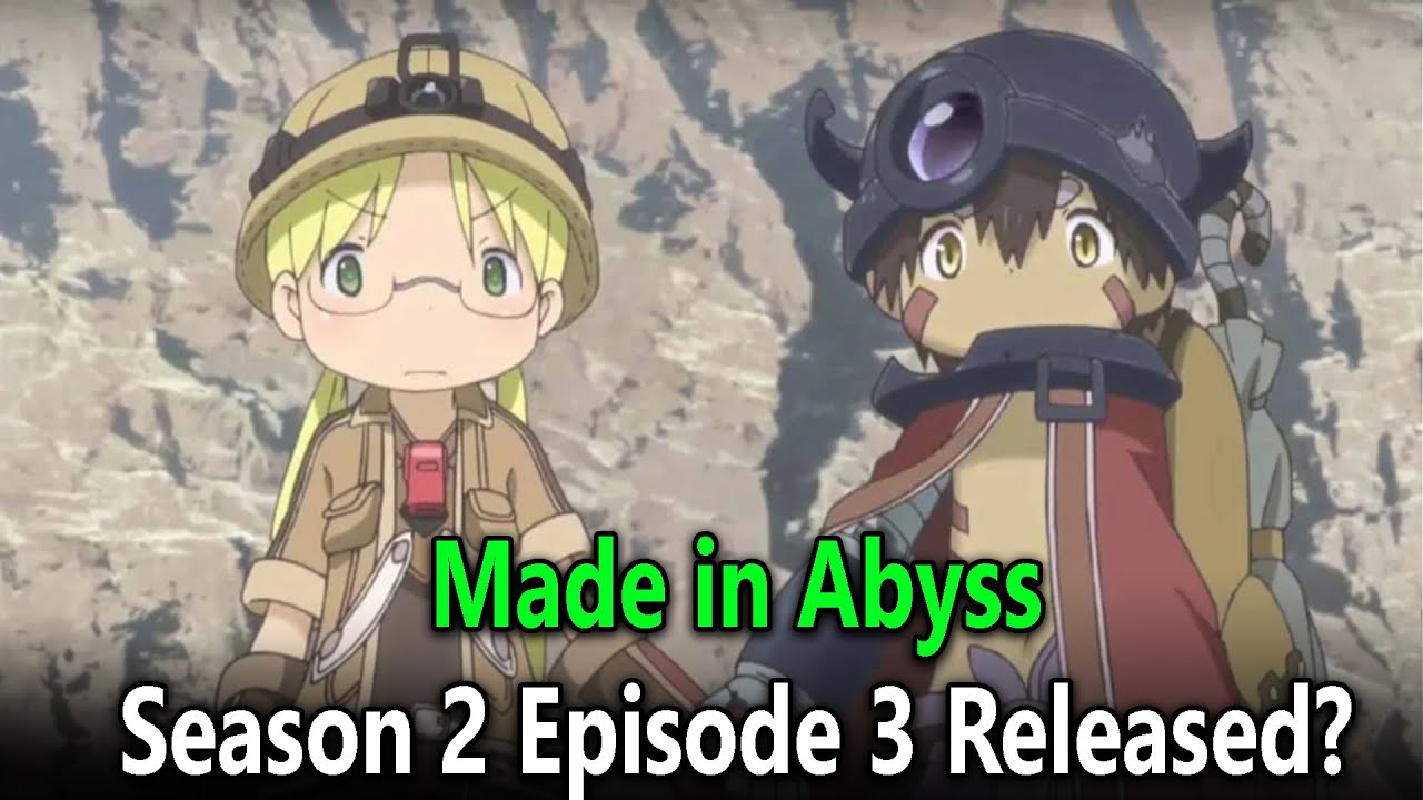 Made in Abyss Season 2 Gets 3rd Trailer, July 6 Premiere Date