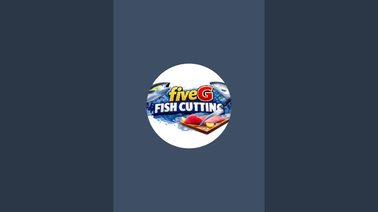 fiveG fish cutting is live!