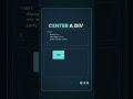 Tutorial on how to Center a Div using CSS#coding#programming#centeradiv#csstricks#css#htmlcss