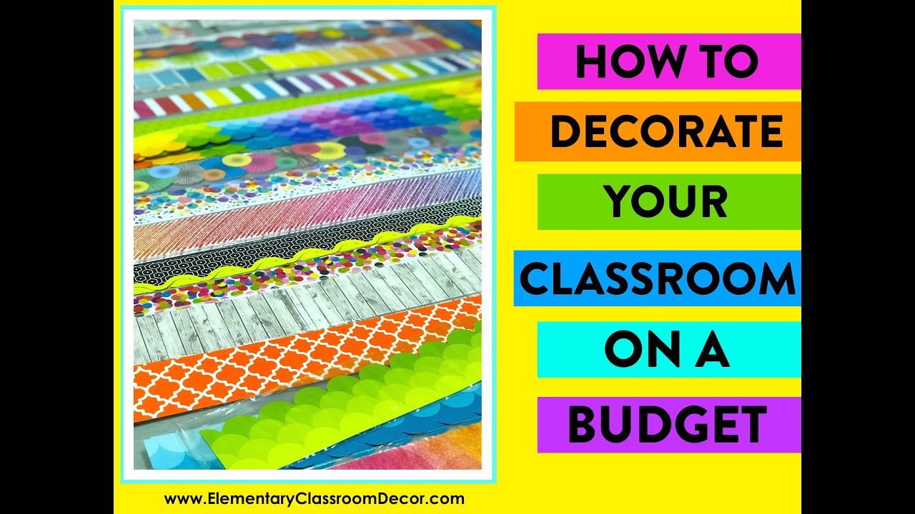 How to Decorate a Classroom on a Budget - YouTube