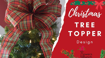 Christmas TreeTopper Bow - Easy Tutorial