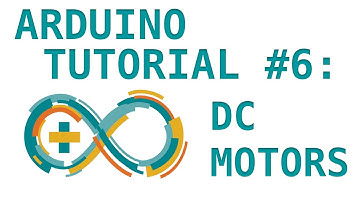 Arduino Tutorial #6: DC Motors