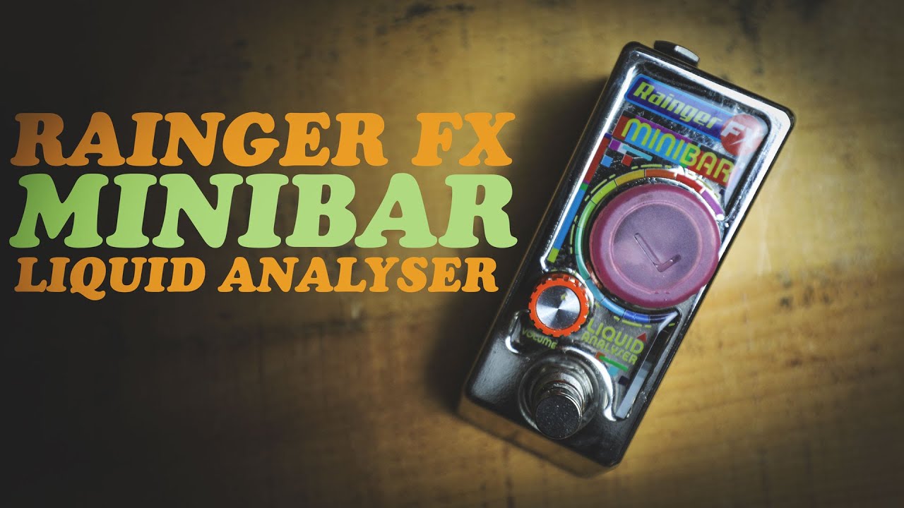 DEMOS IN THE DARK: RAINGER FX MINIBAR LIQUID ANALYSER // DEMO