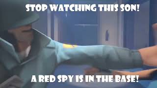 A RED Spy is in the base status meme - chromakey green screen!