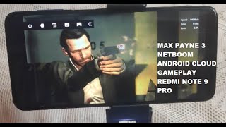 Max Payne 3 Android Gameplay Netboom Cloud Gaming Redmi Note 9 Pro screenshot 1