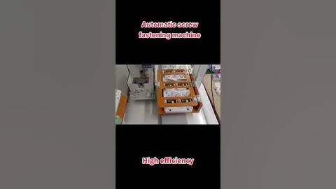 automatic screw fastening machine，automatic screw driving machine，automatic screw feeder and fasten