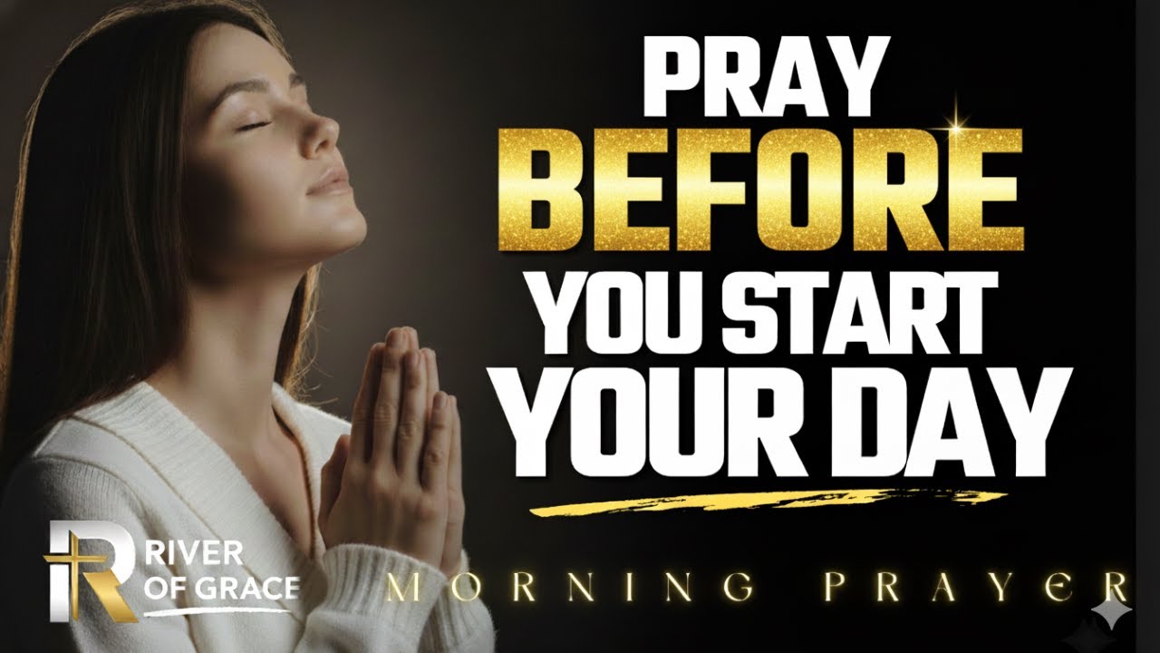 Always Pray First Before You Start Your Day | Morning Prayer ...