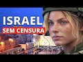 A vida em israel o que no fazer pessoas histria tradies exrcito 