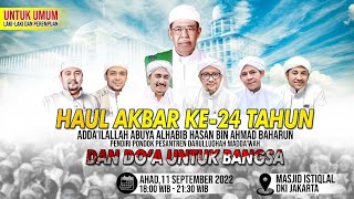acara haul akbar Al Habib Hasan bin Ahmad Baharun 2022 ( Mahalul Qiyam)