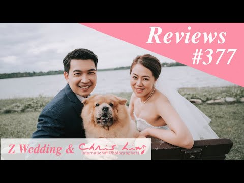 Z Wedding & Chris Ling Photography Reviews #377 ( Singapore Pre Wedding Photography and Gown )