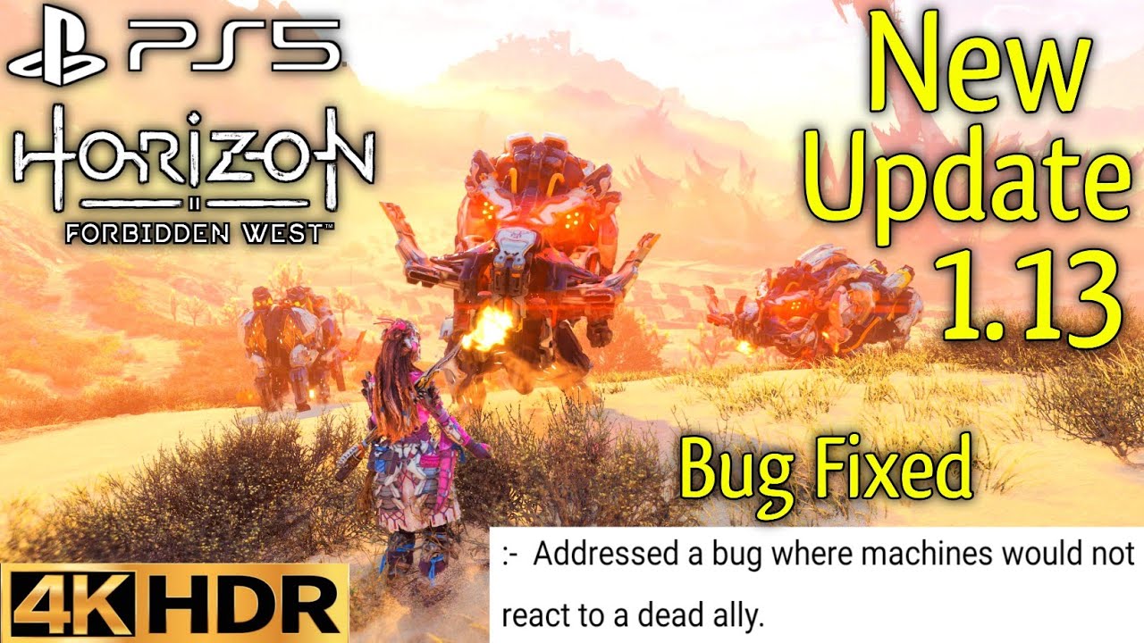 New Update 1.13 Machine Bug Fixed Horizon Forbidden West Update 1.13 Patch PS5 Gameplay 4K 60FPS HDR