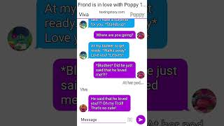 Frond is in love with Poppy 1/3 (Requested)