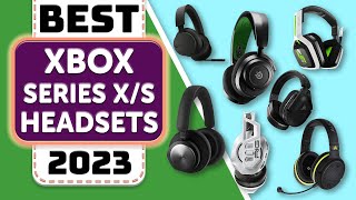 Best Xbox Headset  Top 10 Best Xbox Series X/S Gaming Headsets 2023