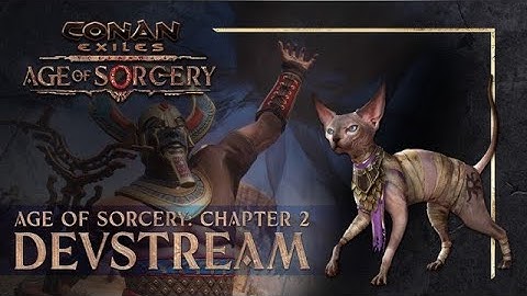 Conan Exiles: FIRST LOOK at Chapter 2!