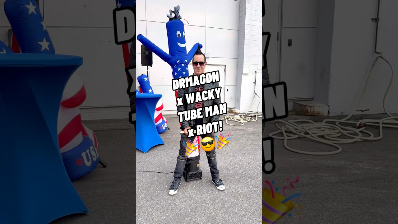 DRMAGDN x Wacky Tube Man x RIOT! 