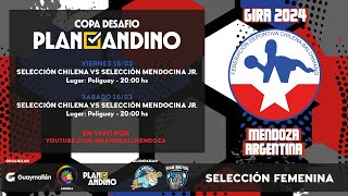 SELECCIÓN CHILENA VS SELECCIÓN MENDOCINA JR. / Gira Mendoza 2024 / DESAFIO PLAN ANDINO