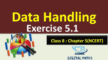 Data Handling Class 8 Chapter 5 Exercise 5.1 | NCERT | CBSE | Digital Maths